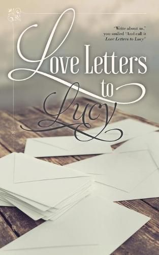 Cover image for Love Letters to Lucy