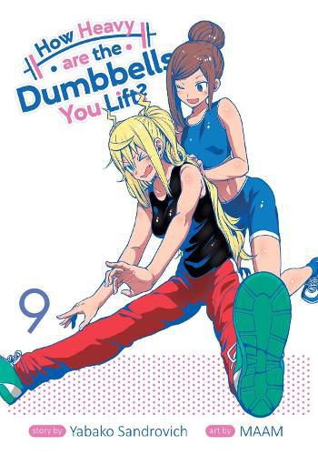 Cover image for How Heavy are the Dumbbells You Lift? Vol. 9