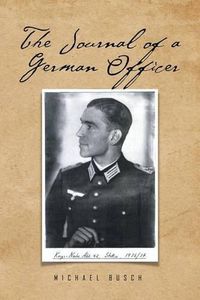 Cover image for The Journal of a German Officer