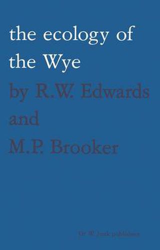 Cover image for The ecology of the Wye