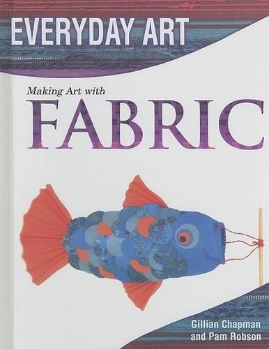 Cover image for Making Art with Fabric