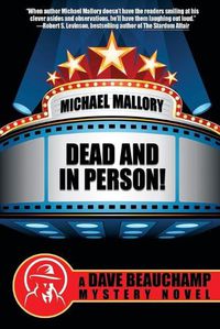 Cover image for Dead and in Person!: A David Beauchamp Mystery