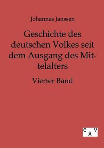 Cover image for Geschichte des deutschen Volkes seit dem Ausgang des Mittelalters