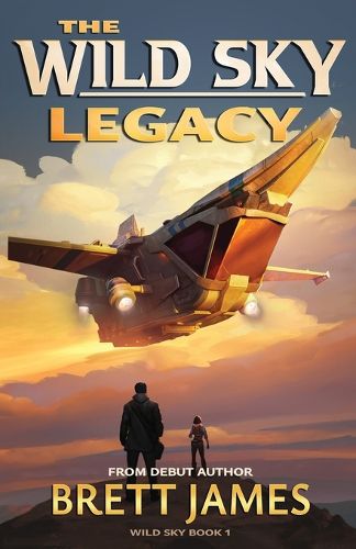 Cover image for The Wild Sky Legacy