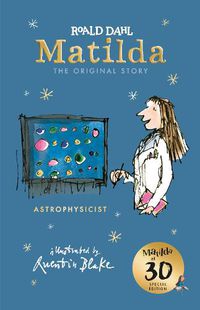 Cover image for Matilda at 30: Astrophysicist