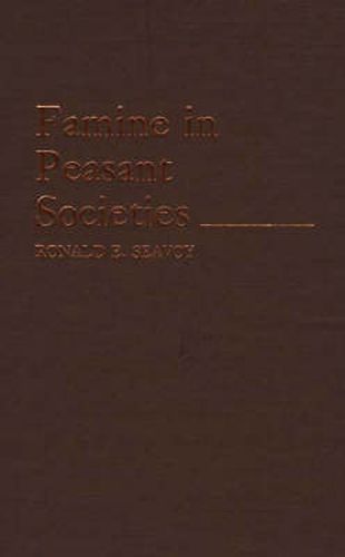 Cover image for Famine in Peasant Societies