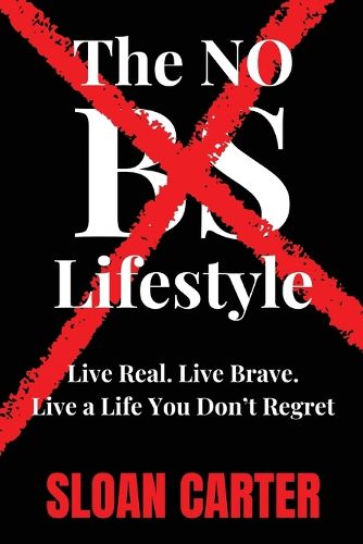 Cover image for The No BS Lifestyle