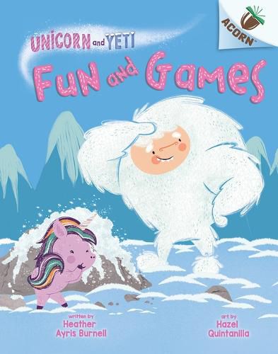 Cover image for Fun and Games: An Acorn Book (Unicorn and Yeti #8)