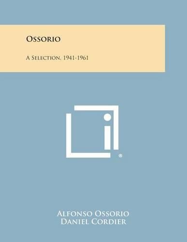 Cover image for Ossorio: A Selection, 1941-1961