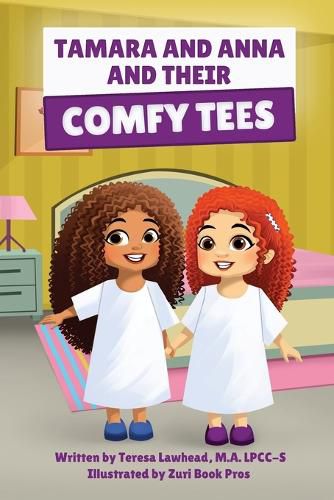 Cover image for Tamara and Anna and their Comfy Tees