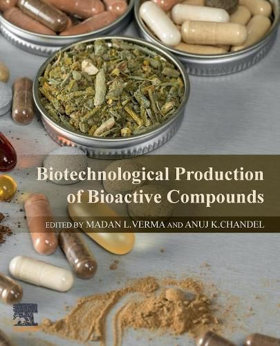 Cover image for Biotechnological Production of Bioactive Compounds