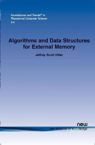 Algorithms and Data Structures for External Memory