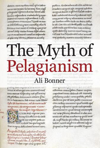 Cover image for The Myth of Pelagianism