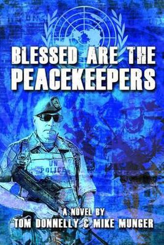 Cover image for Blessed are the Peacekeepers