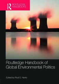 Cover image for Routledge Handbook of Global Environmental Politics