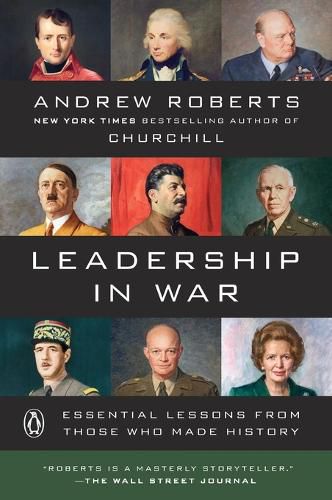 Cover image for Leadership in War: Essential Lessons from Those Who Made History