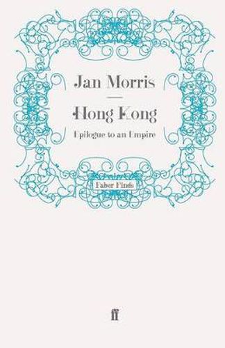 Cover image for Hong Kong: Epilogue to an Empire