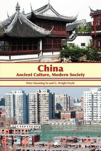 Cover image for China: Ancient Culture, Modern Society