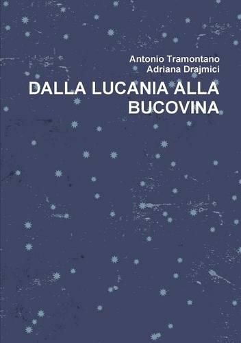 Cover image for Dalla Lucania Alla Bucovina