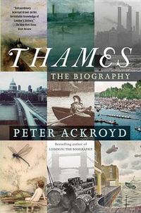 Cover image for Thames: The Biography