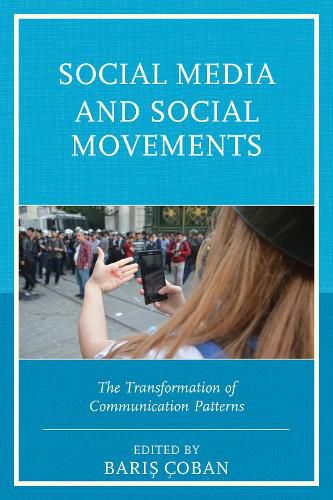 Cover image for Social Media and Social Movements: The Transformation of Communication Patterns