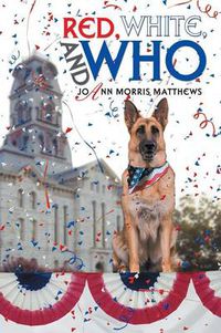 Cover image for Red, White, and Who