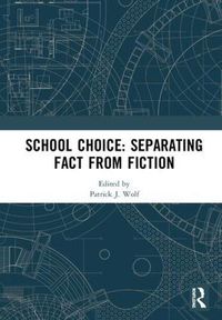 Cover image for School Choice: Separating Fact from Fiction