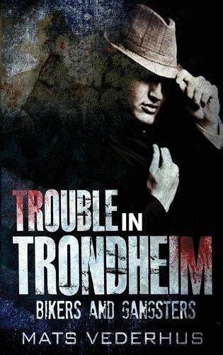 Cover image for Trouble In Trondheim