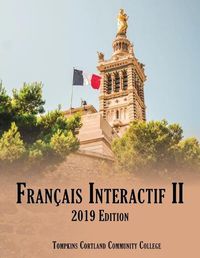 Cover image for Francais Interactif II: 2019 Edition