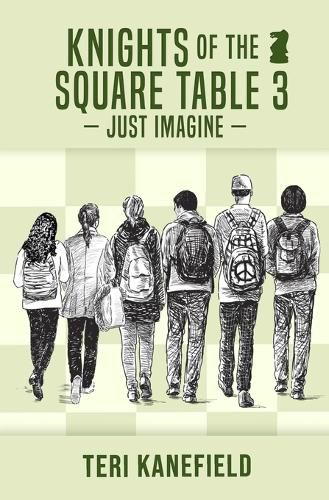 Cover image for Knights of the Square Table 3: Just Imagine