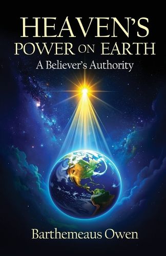 Cover image for Heaven's Power on Earth