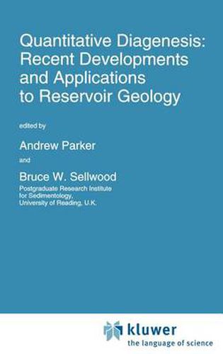 Cover image for Quantitative Diagenesis: Recent Developments and Applications to Reservoir Geology