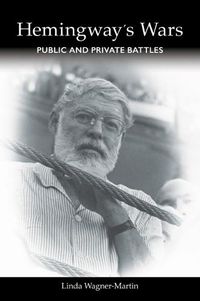 Cover image for Hemingway's Wars: Public and Private Battles