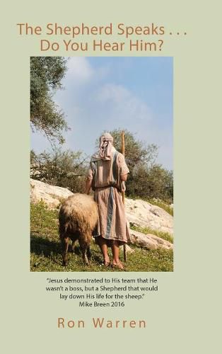 Cover image for The Shepherd Speaks . . . Do You Hear Him?