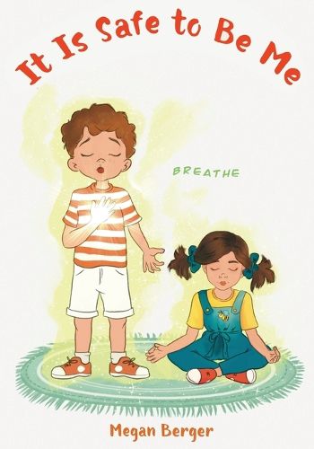 Cover image for It Is Safe to Be Me