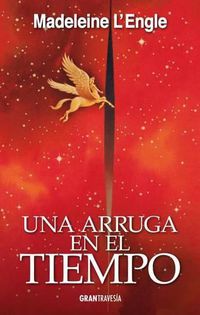 Cover image for Una Arruga En El Tiempo