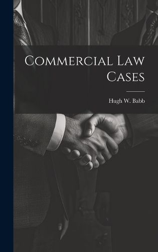 Cover image for Commercial Law Cases