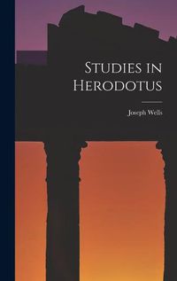 Cover image for Studies in Herodotus