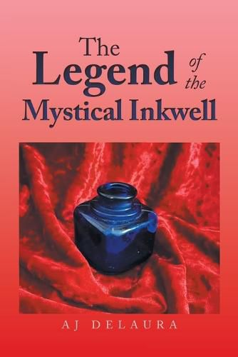 Cover image for The Legend of the Mystical Inkwell