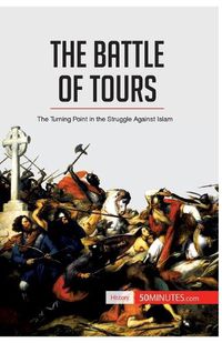 Cover image for The Battle of Tours