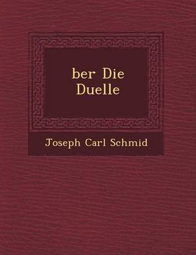 Cover image for Ber Die Duelle