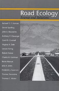 Cover image for Road Ecology: Science and Solutions