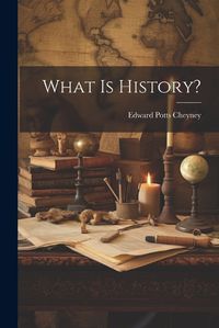 Cover image for What is History?