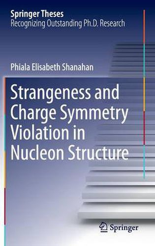 Cover image for Strangeness and Charge Symmetry Violation in Nucleon Structure