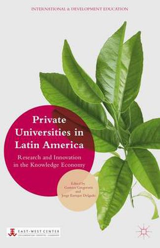 Cover image for Private Universities in Latin America: Research and Innovation in the Knowledge Economy