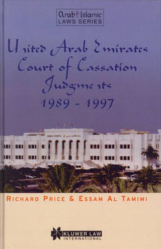 Cover image for United Arab Emirates Court of Cassation Judgments 1989 - 1997