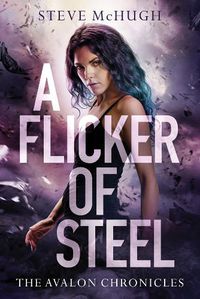 Cover image for A Flicker of Steel