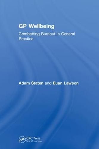 Cover image for GP Wellbeing: Combatting Burnout in General Practice