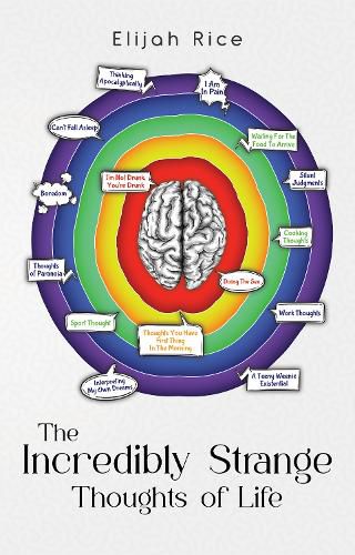 Cover image for The Incredibly Strange Thoughts of Life