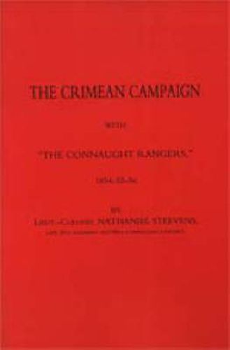 Cover image for Crimean Campaign with  The Connaught Rangers  1854-55-56